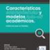 Características emprendedoras y modelos spin - off académicos. Análisis de casos en Colombia