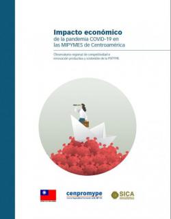 Impacto económico de la pandemia COVID-19 en las MIPYMES de Centroamérica