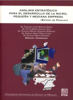 Análisis estratégico para el desarrollo de la pequeña y mediana empresa: Estado de Hidalgo (2008)